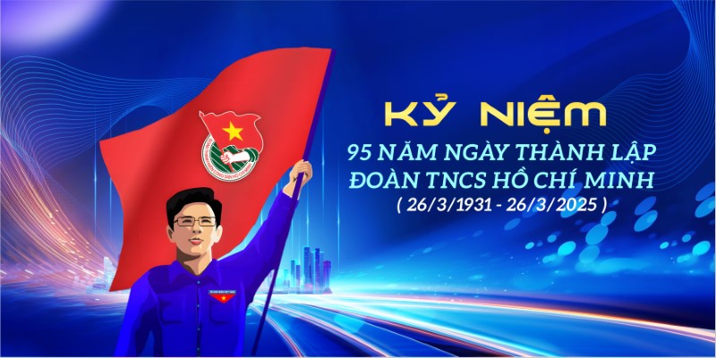 TRẢI NGHIỆM VIỆT HƯỞNG ỨNG NGÀY THÀNH LẬP ĐOÀN TNCS HỒ CHÍ MINH 26/3